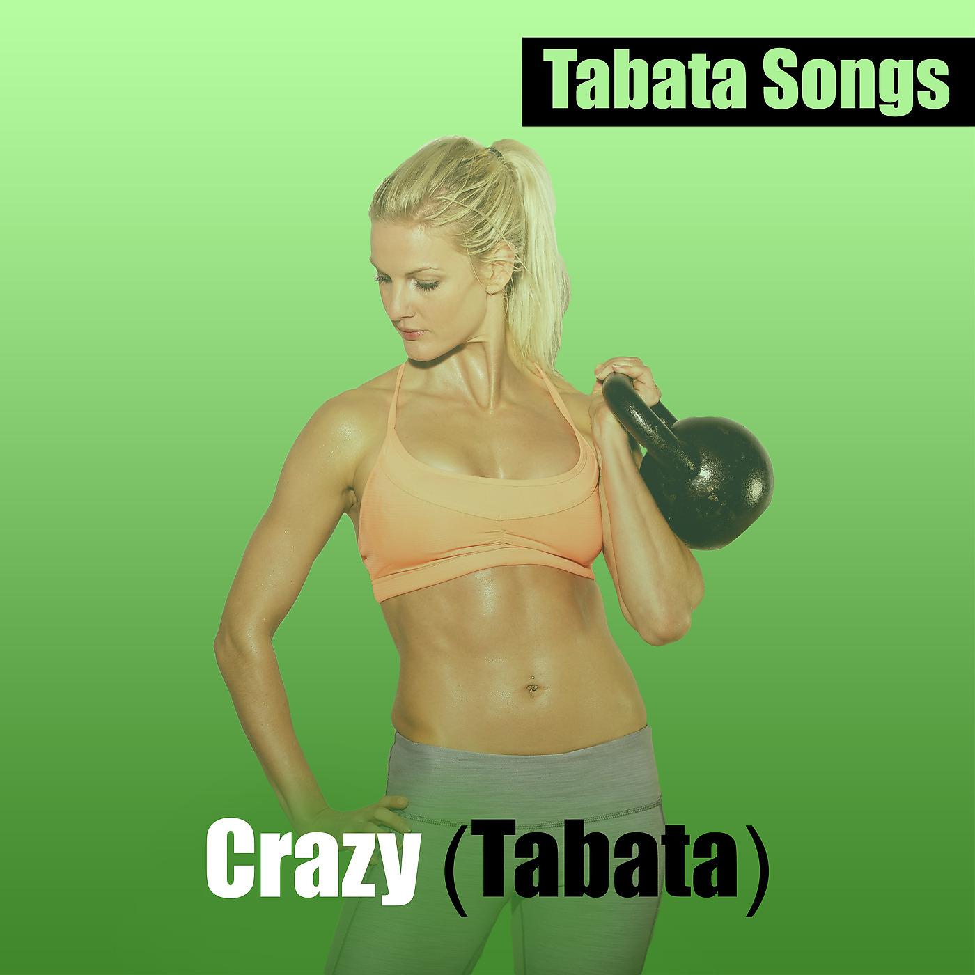 Постер альбома Crazy (Tabata)