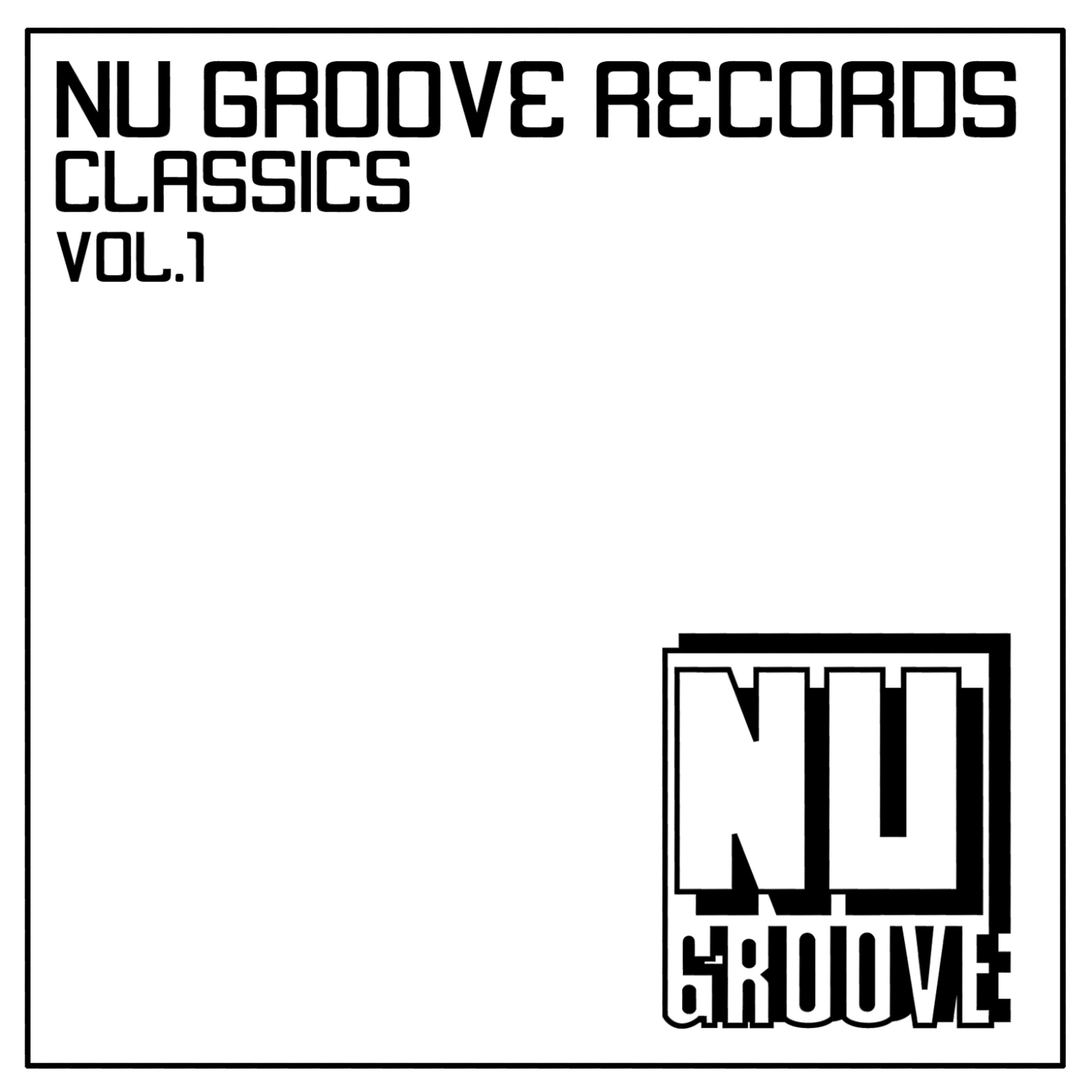 Постер альбома Nu Groove Records Classics Vol. 1