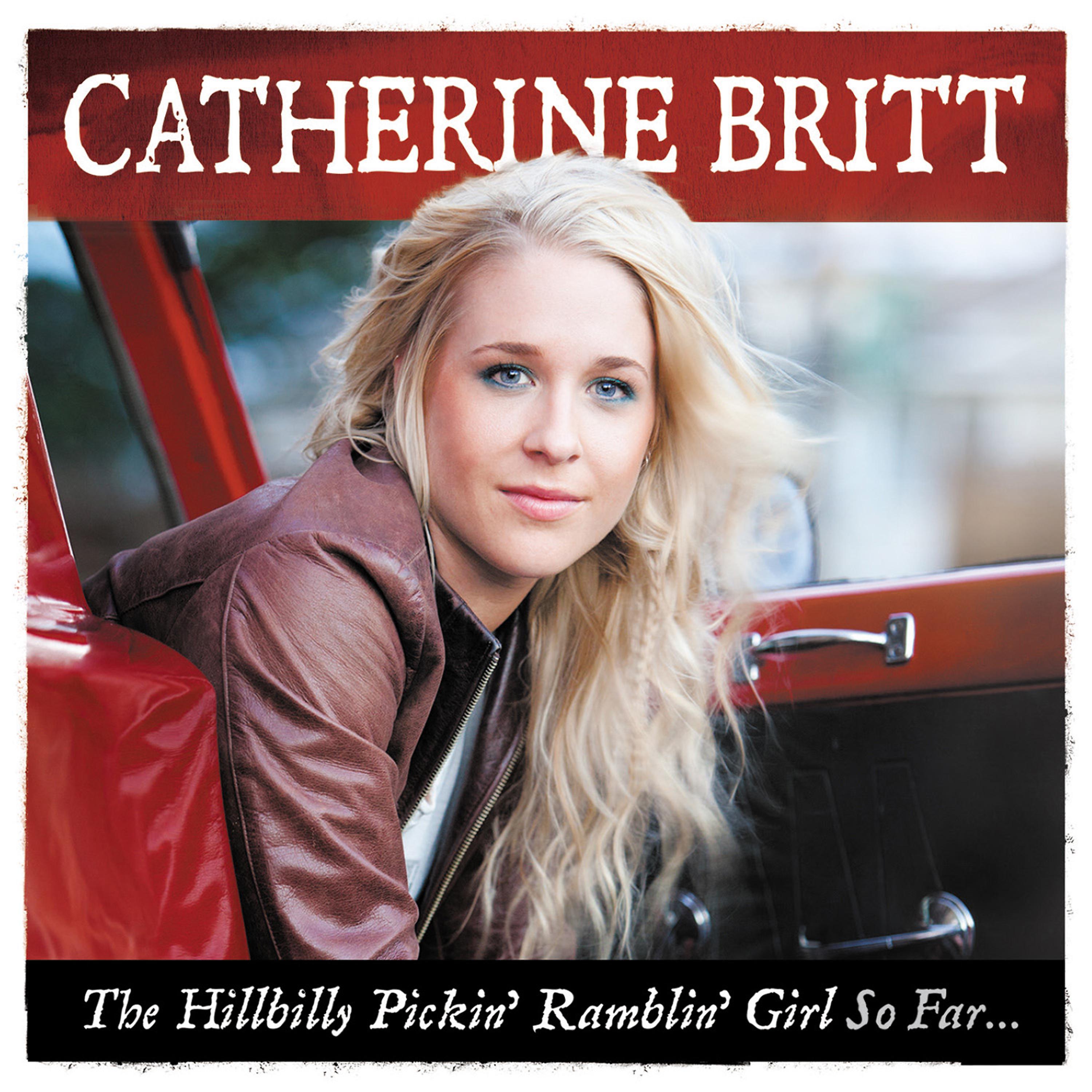 Постер альбома The Hillbilly Pickin' Ramblin' Girl so Far…