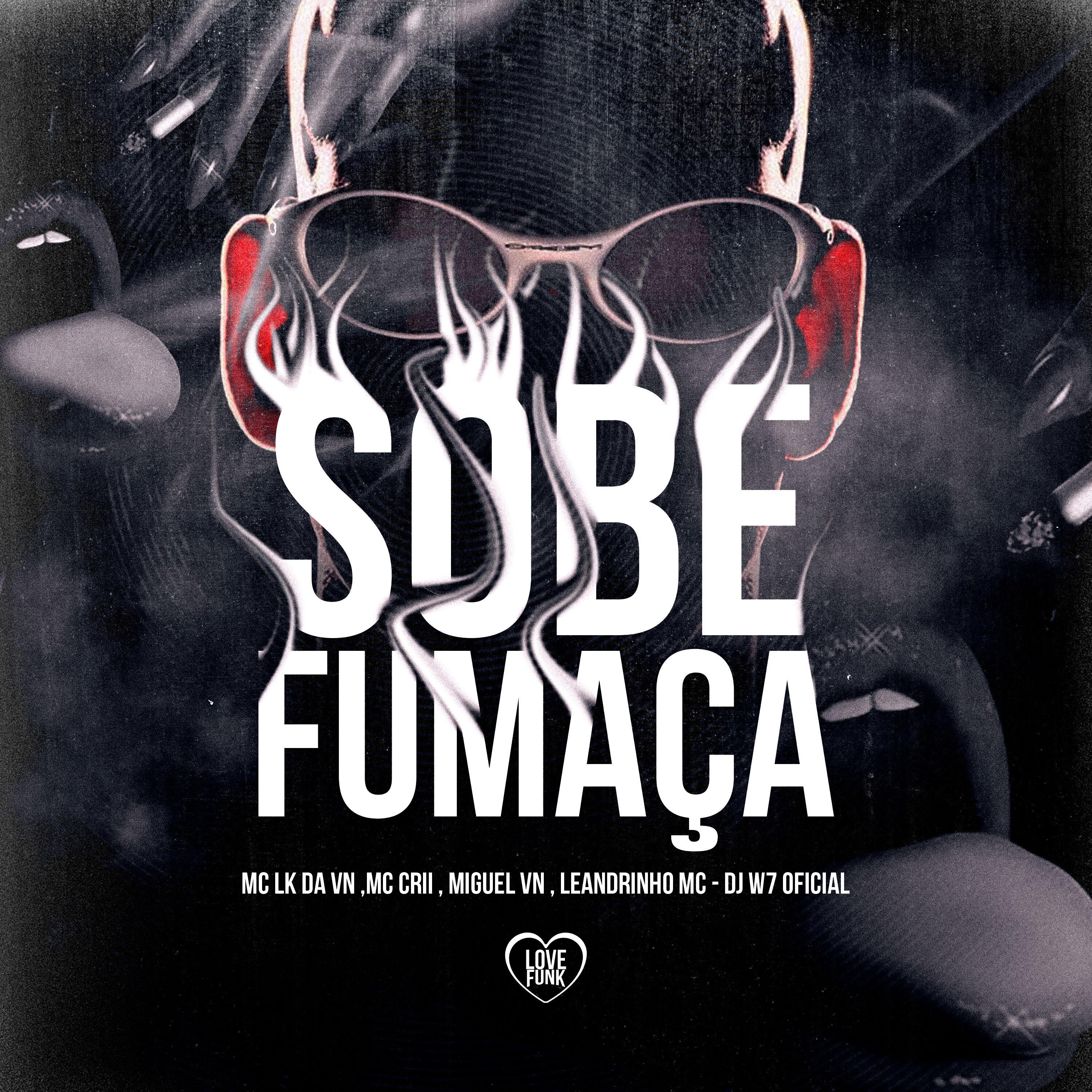 Постер альбома Sobe Fumaça