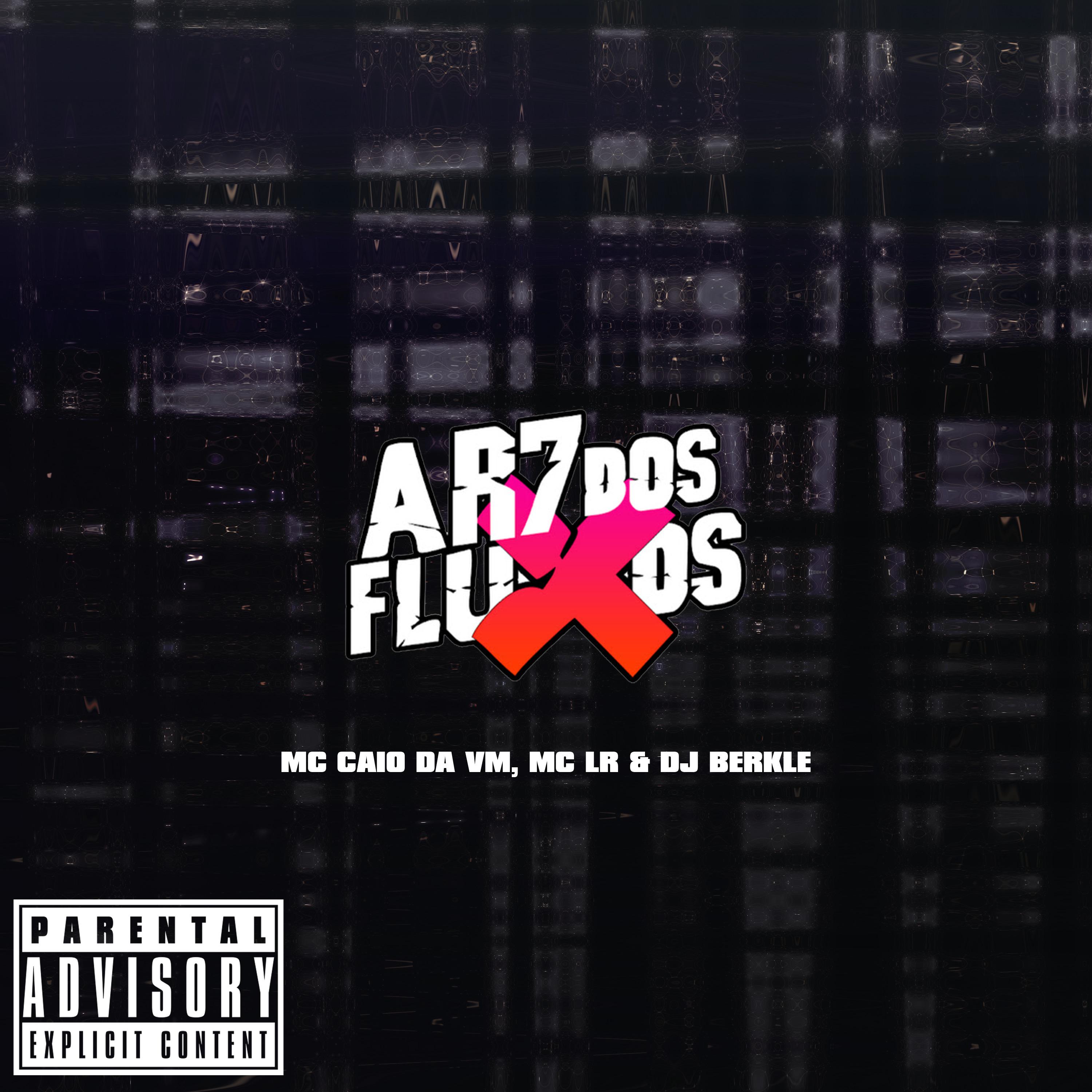Постер альбома Ar7 dos Fluxos
