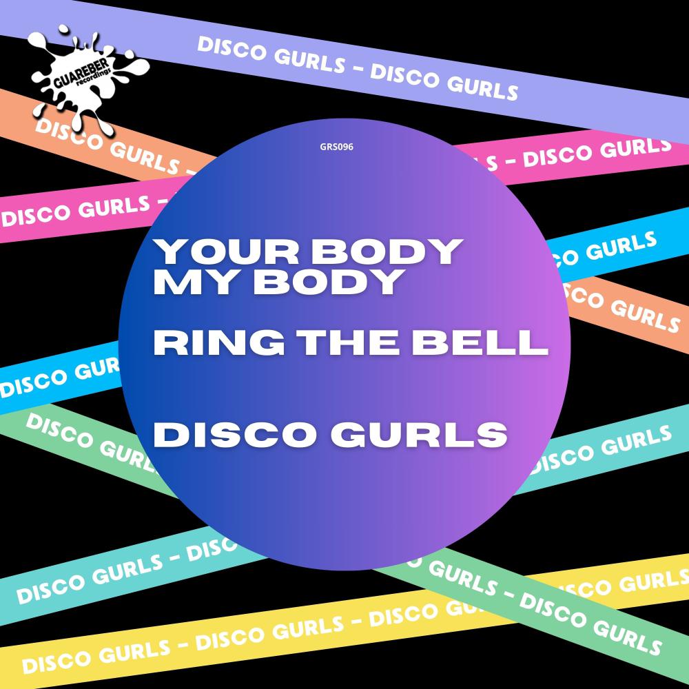 Постер альбома Your Body My Body / Ring The Bell