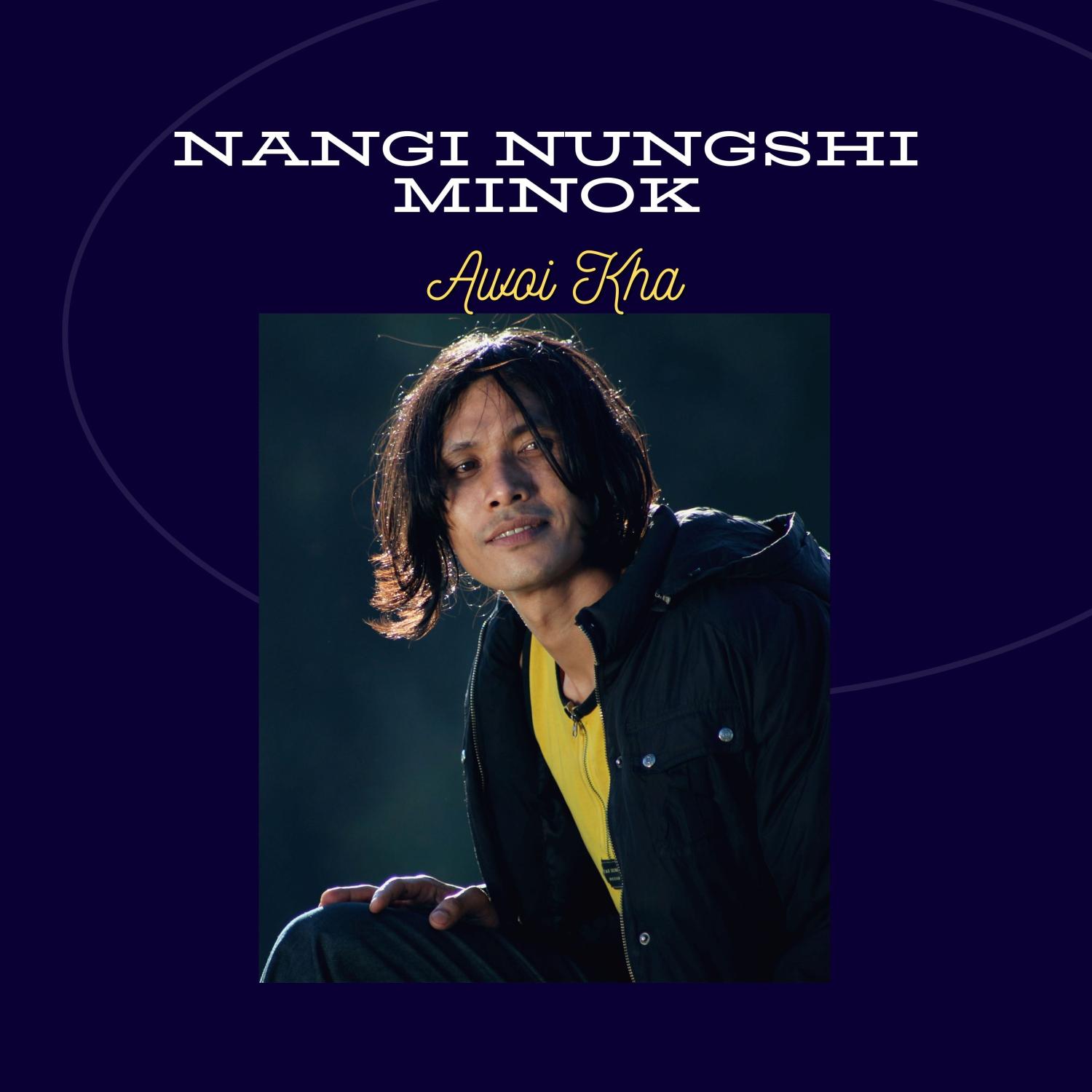Постер альбома Nangi Nungshi Minok