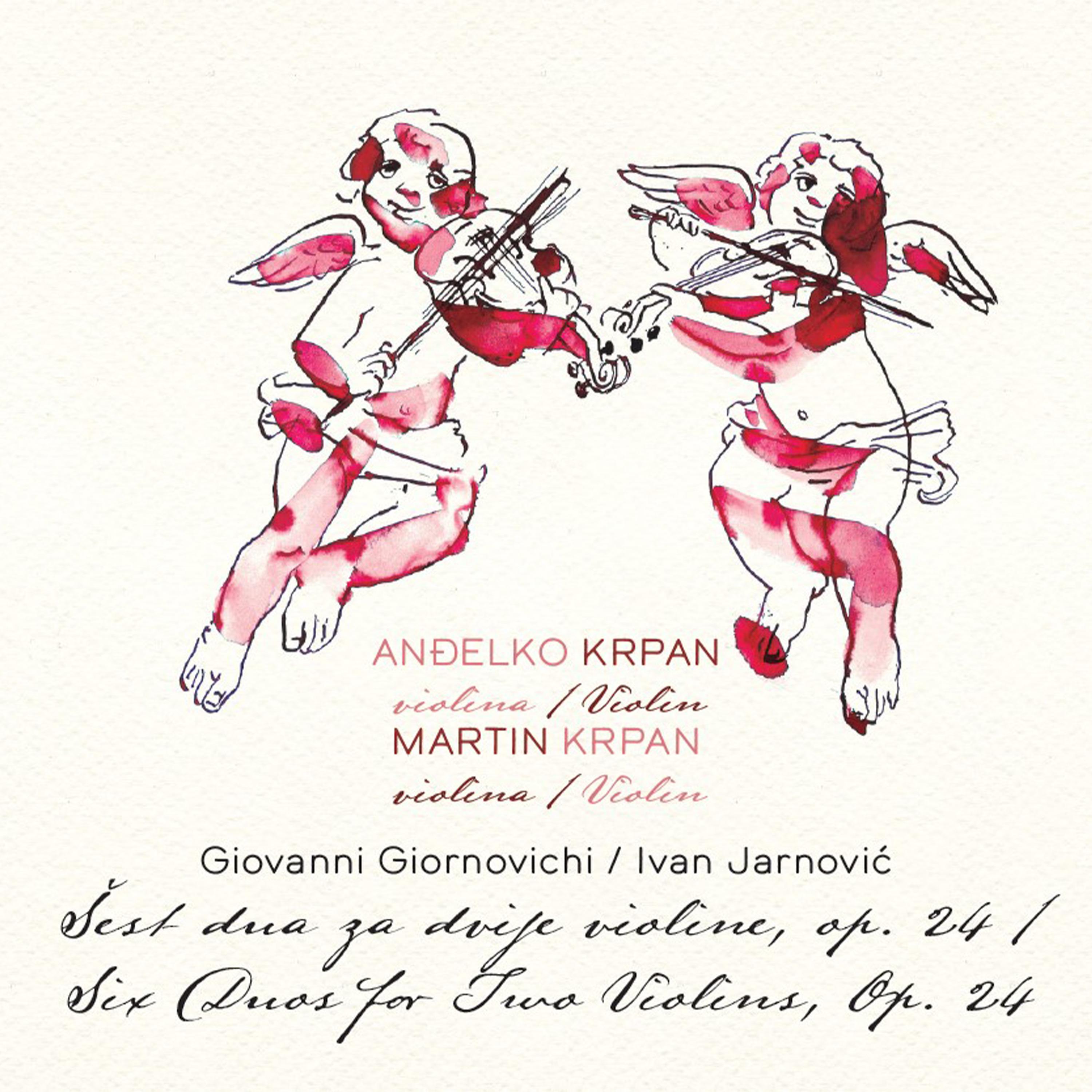 Постер альбома Giovanni Giornovichi / Ivan Jarnović: Šest Dua Za Dvije Violine Solo, Op. 24