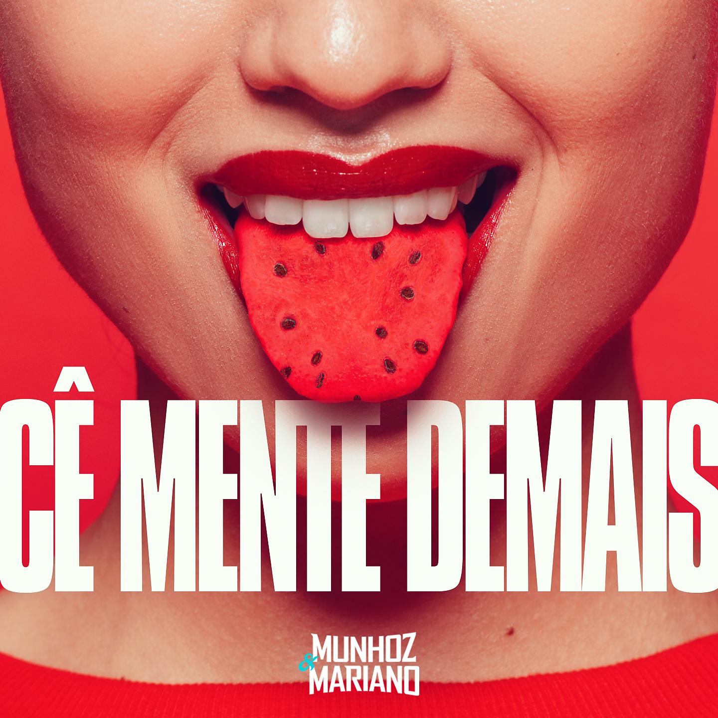 Постер альбома Cê Mente Demais