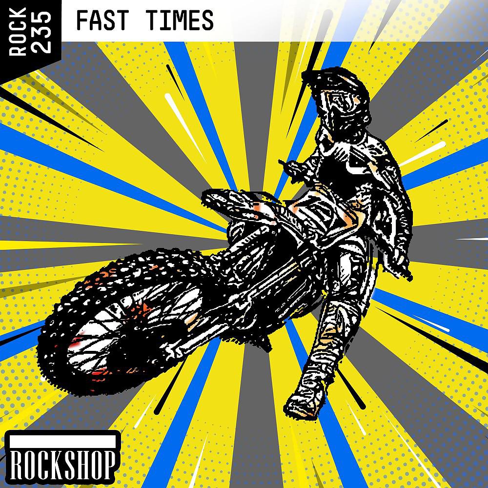 Постер альбома Fast Times
