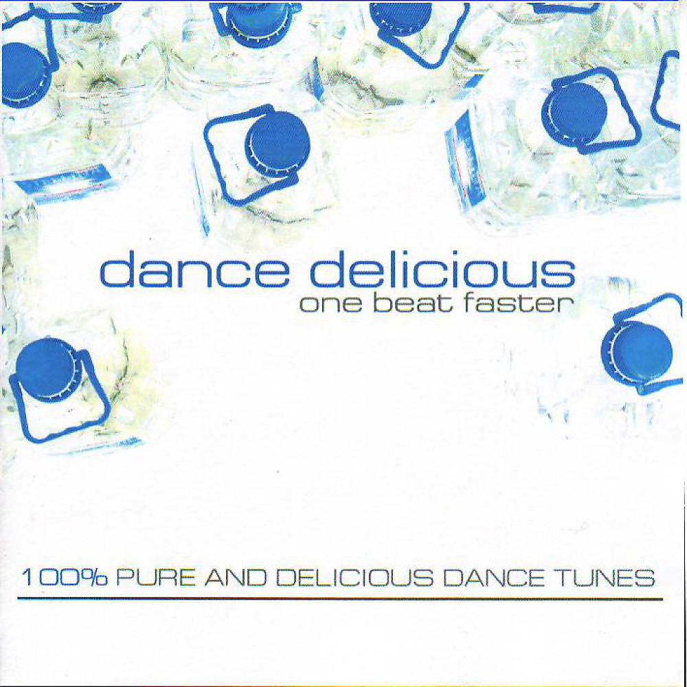 Постер альбома Dance Delicious - One Beat Faster