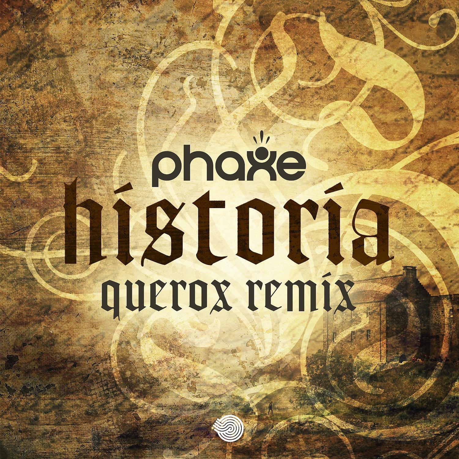 Постер альбома Historia (Querox Remix)