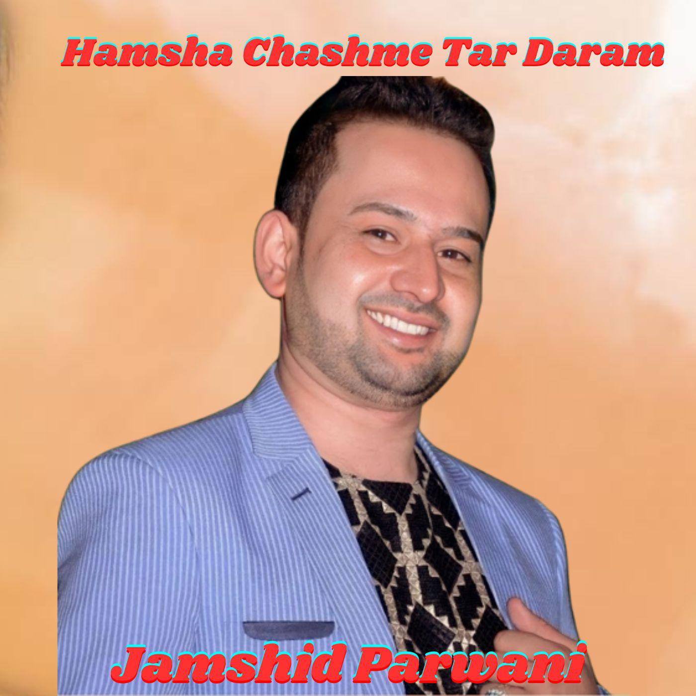 Постер альбома Hamsha Chashme Tar Daram