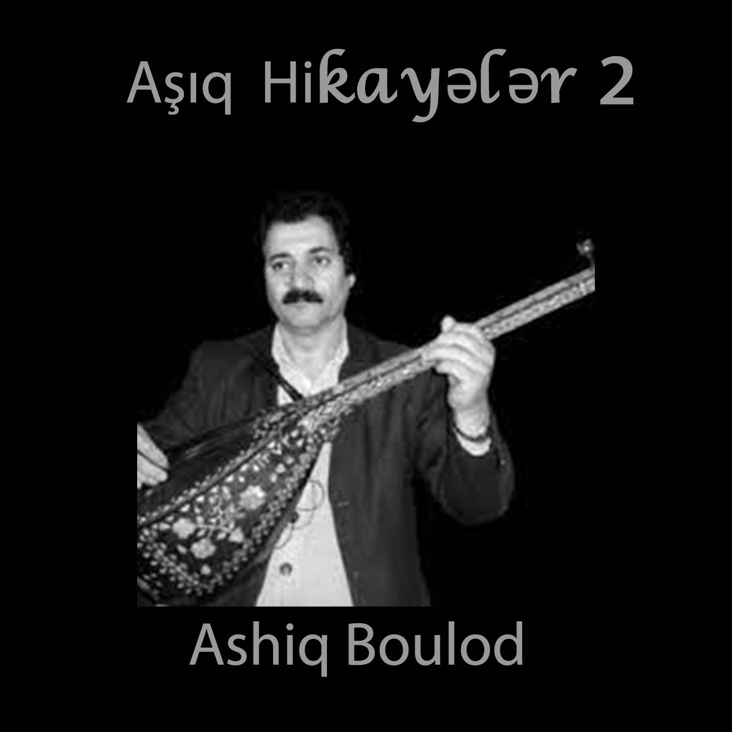 Постер альбома Aşıq Hikayələr 2