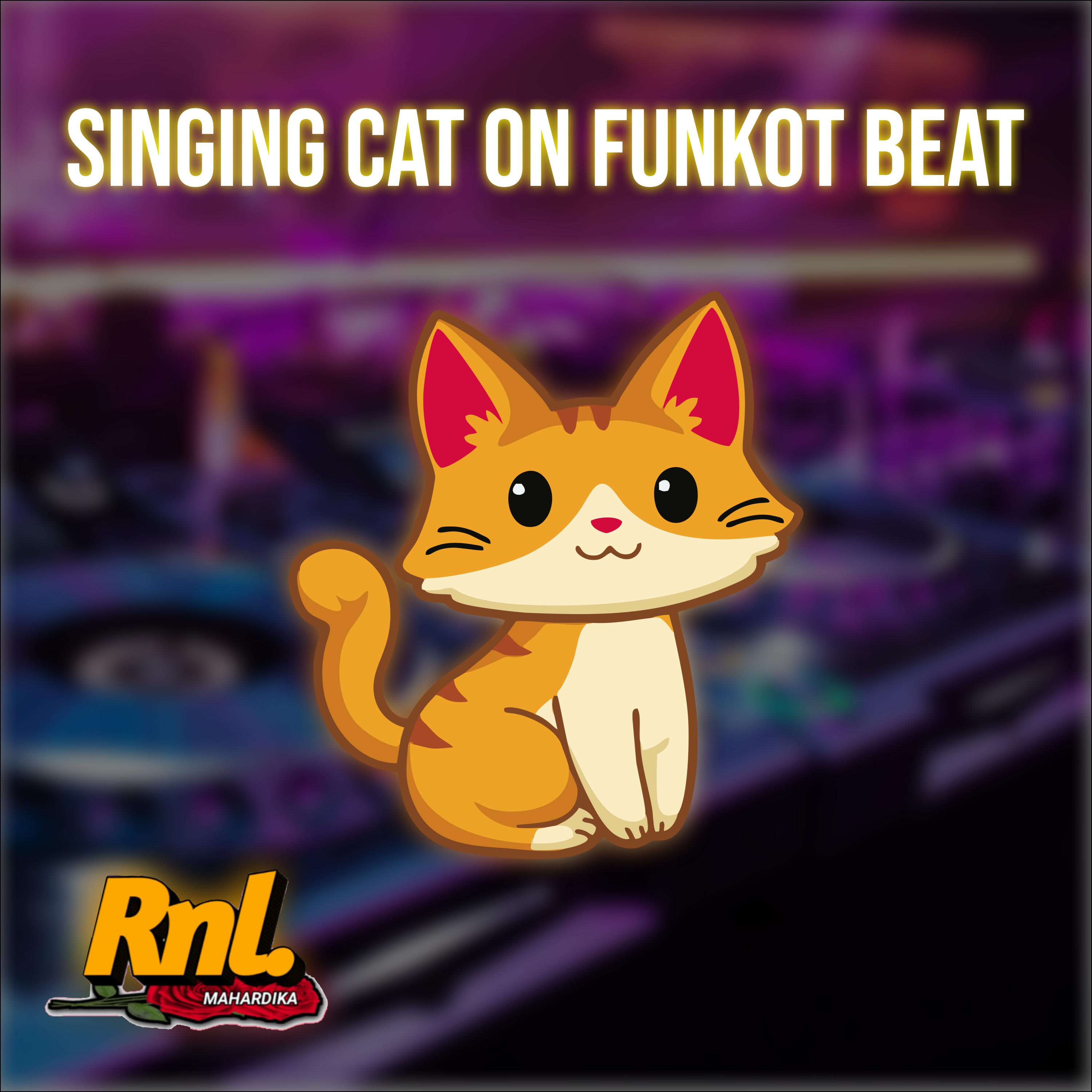 Постер альбома Singing Cat on Funkot Beat