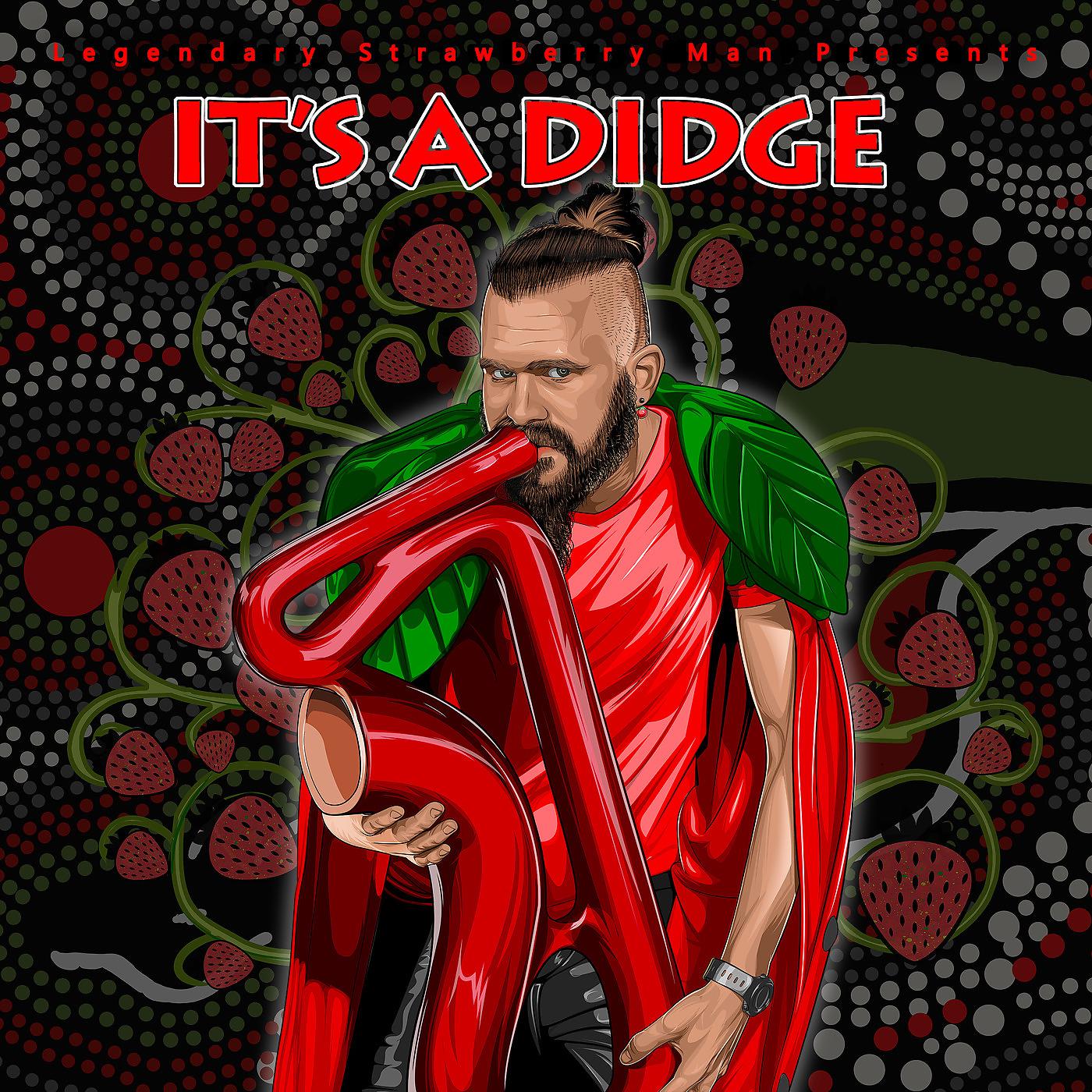 Постер альбома It's a Didge