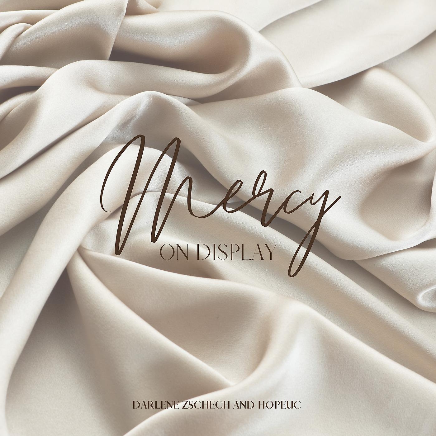Постер альбома Mercy on Display