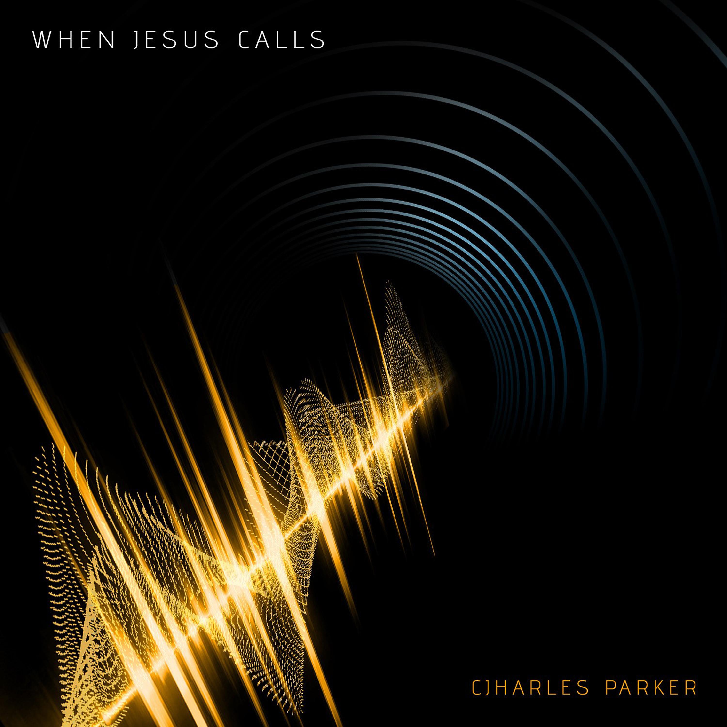Постер альбома When Jesus Calls