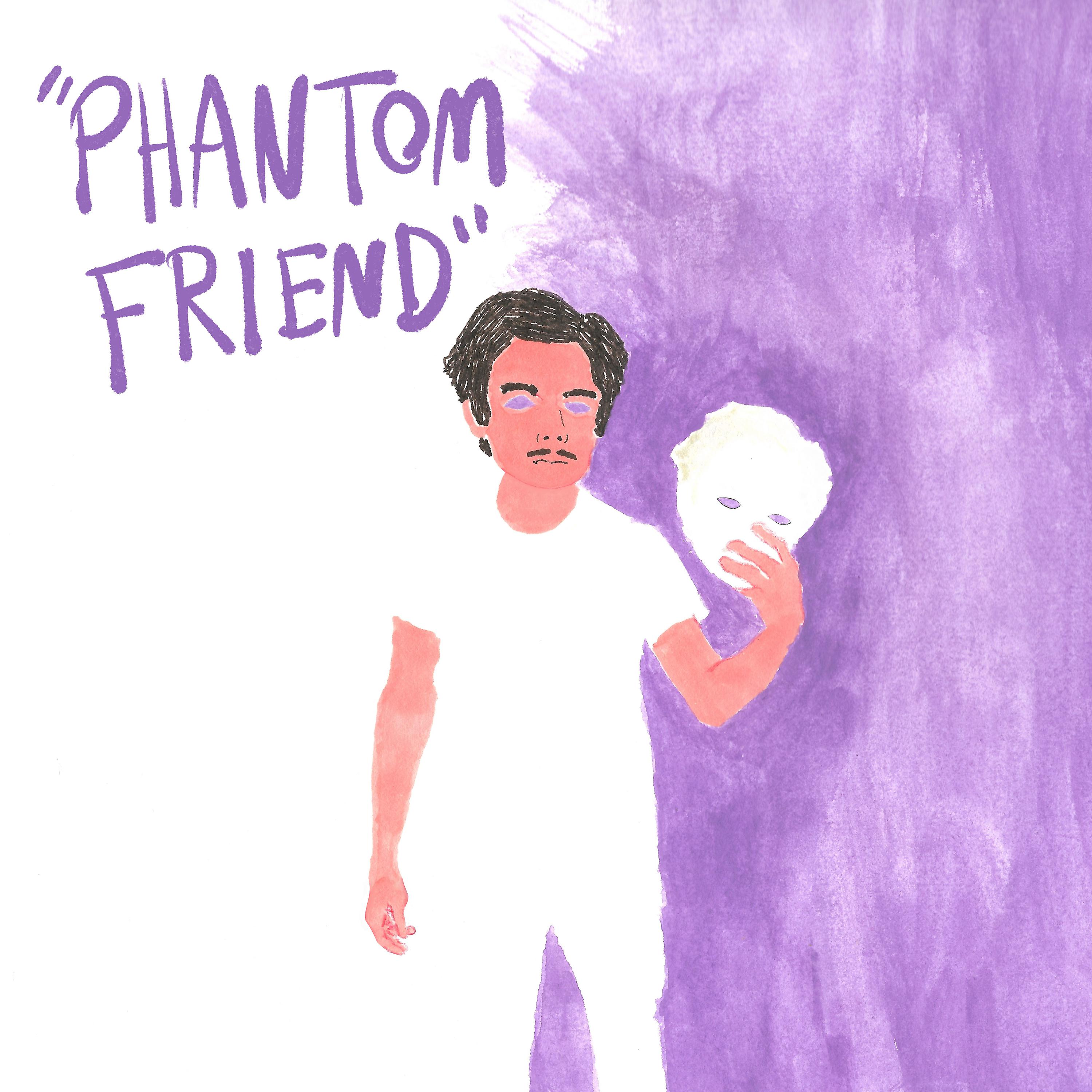Постер альбома Phantom Friend