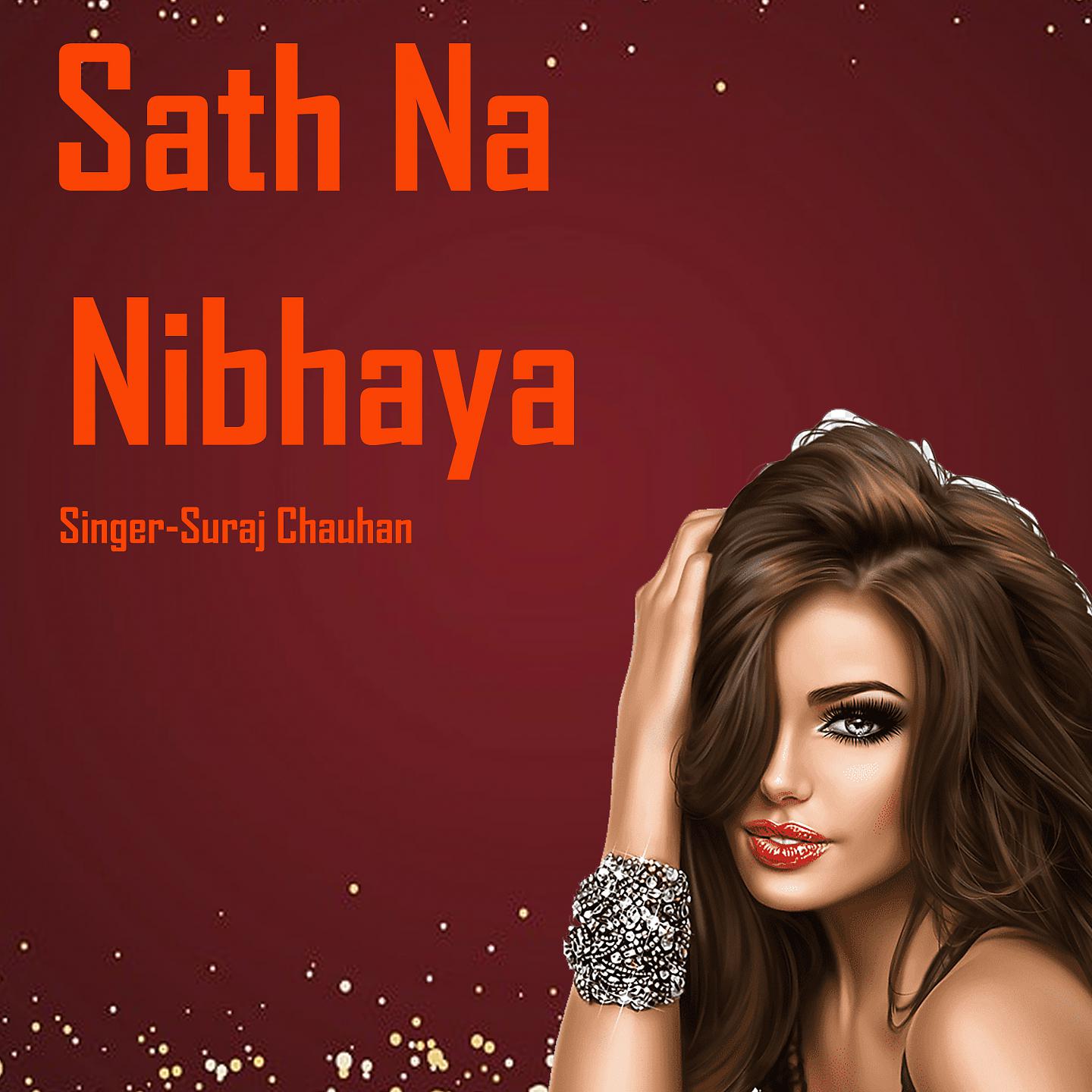 Постер альбома Sath Na Nibhaya