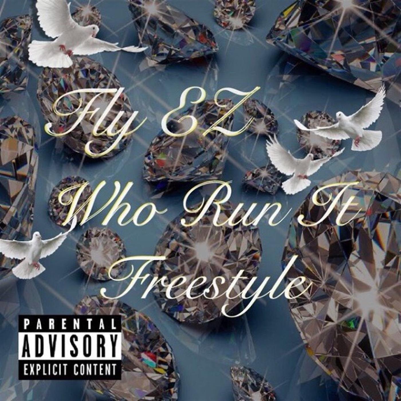 Постер альбома Who Run It? Freestyle