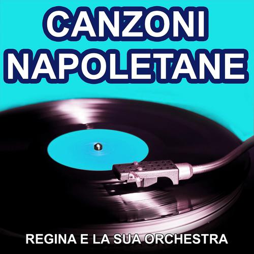 Постер альбома Canzoni napoletane