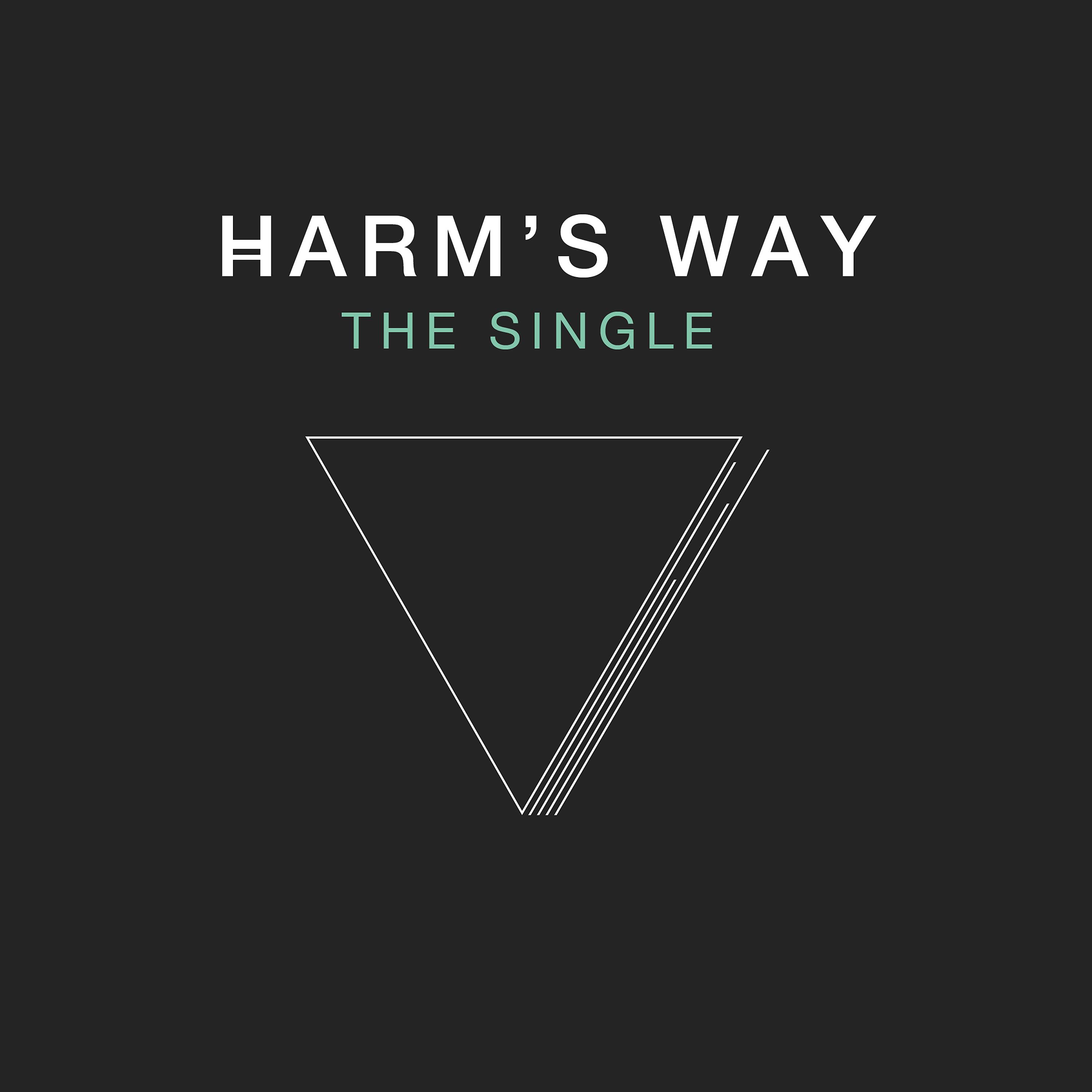 Постер альбома Harm's Way