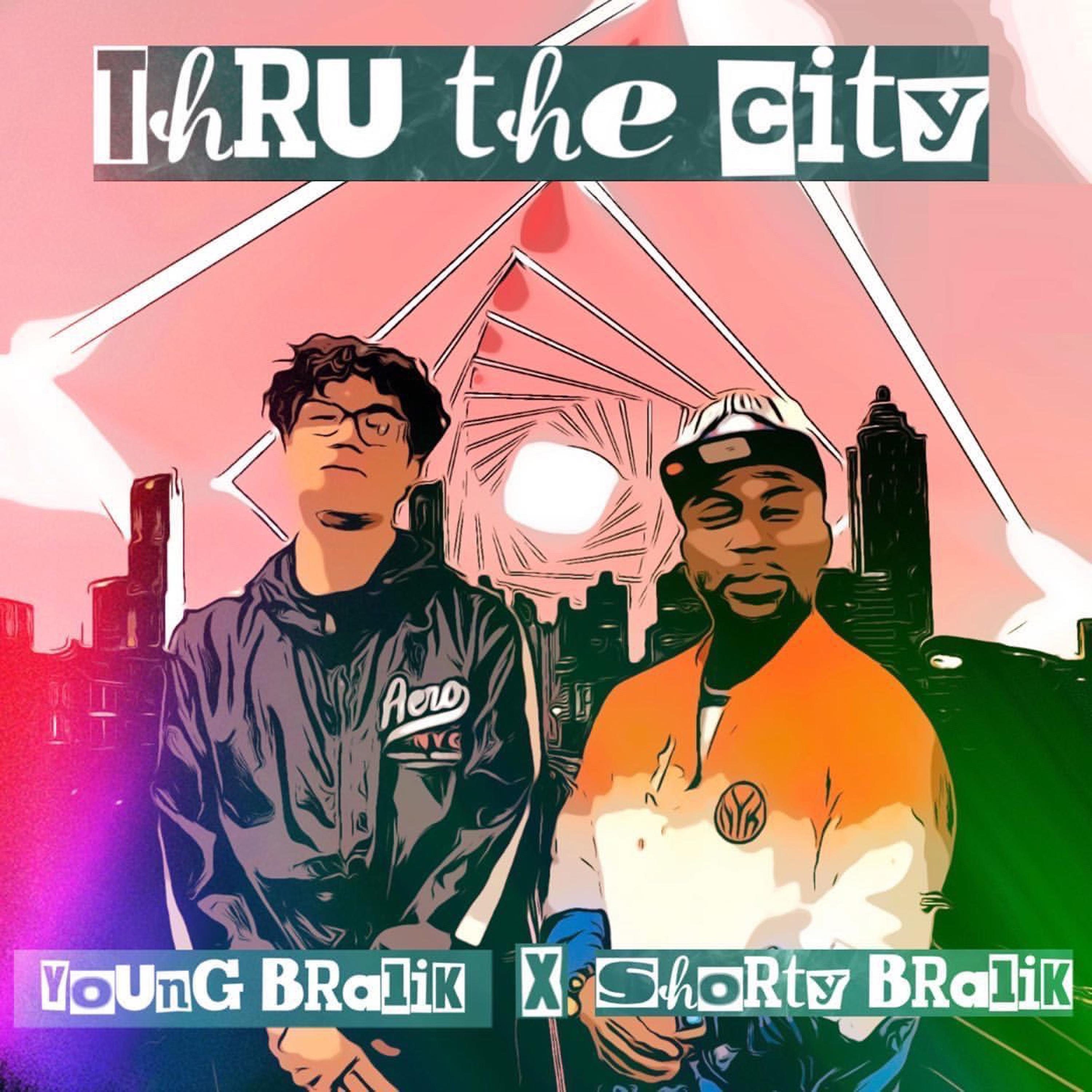 Постер альбома Thru the City (Radio Edit)