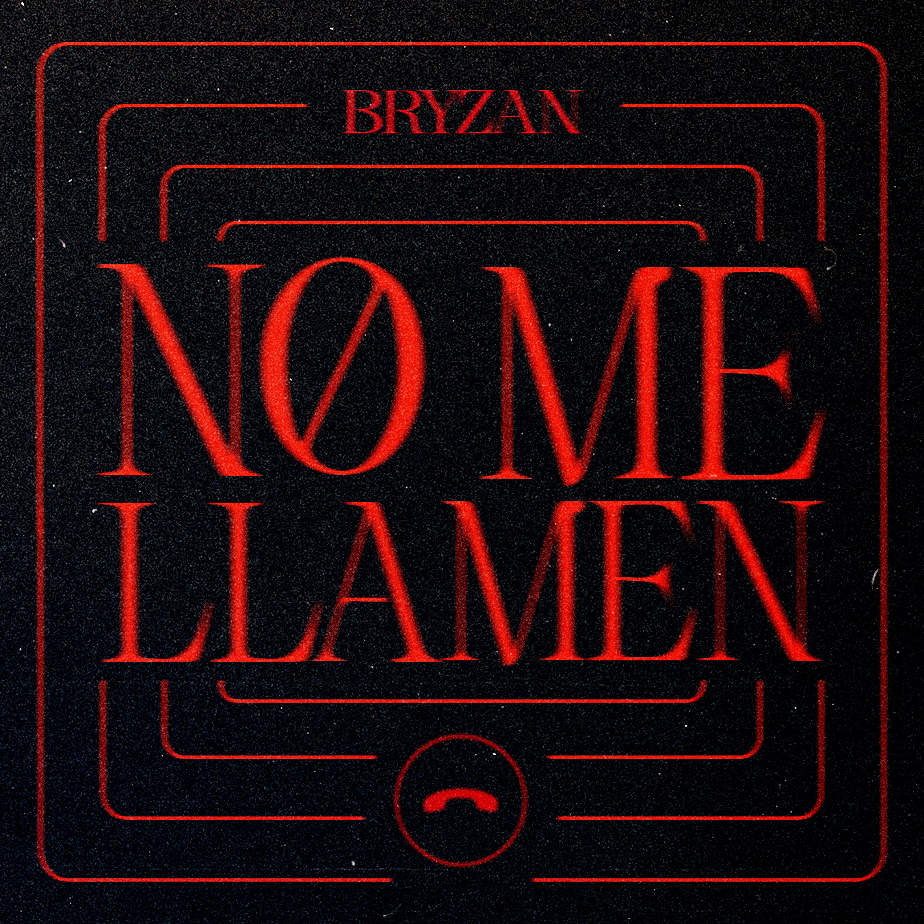Постер альбома No Me Llamen