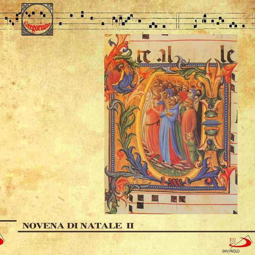Постер альбома Novena di Natale II (Christmas Music Gregorian Chants)