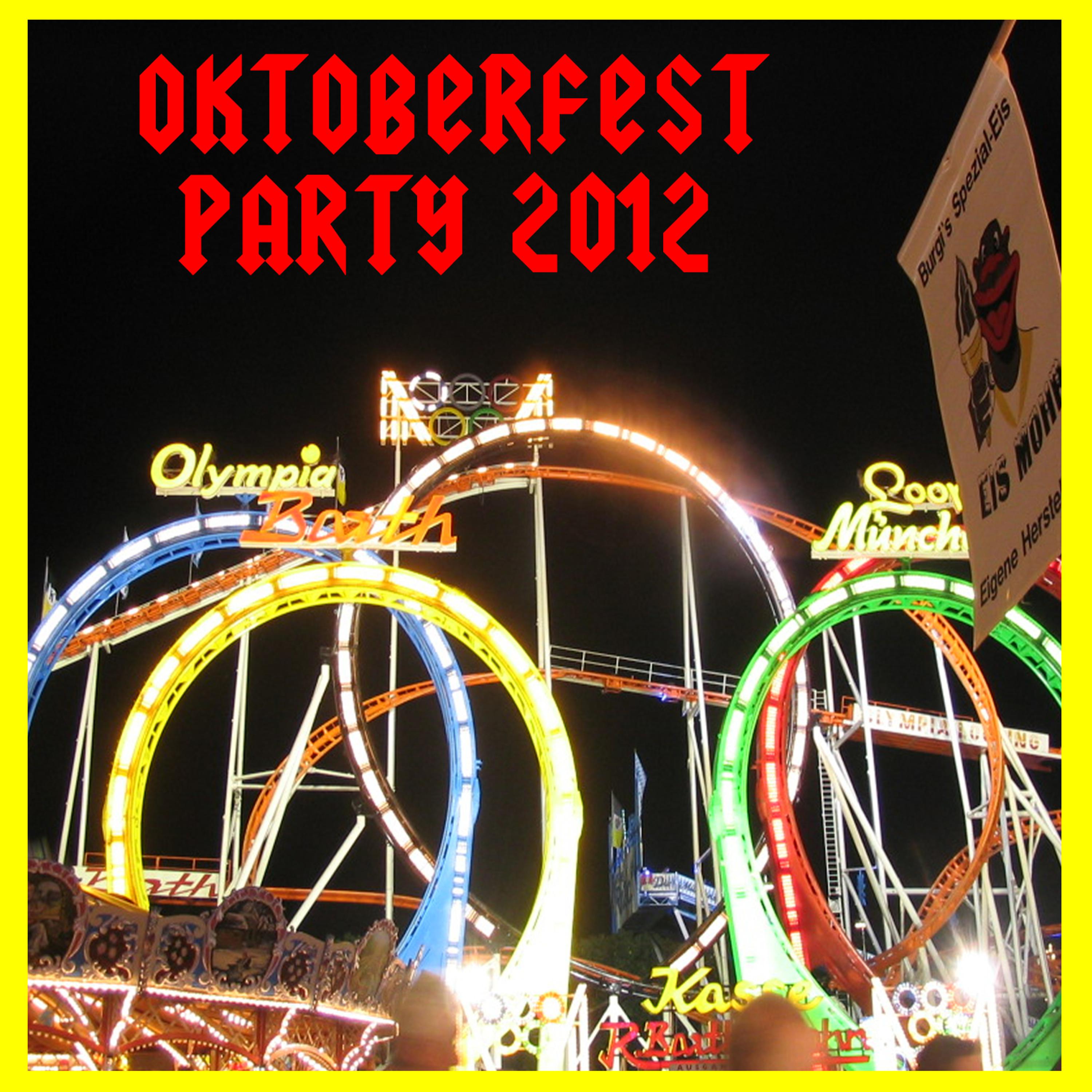 Постер альбома Oktoberfest Party 2012