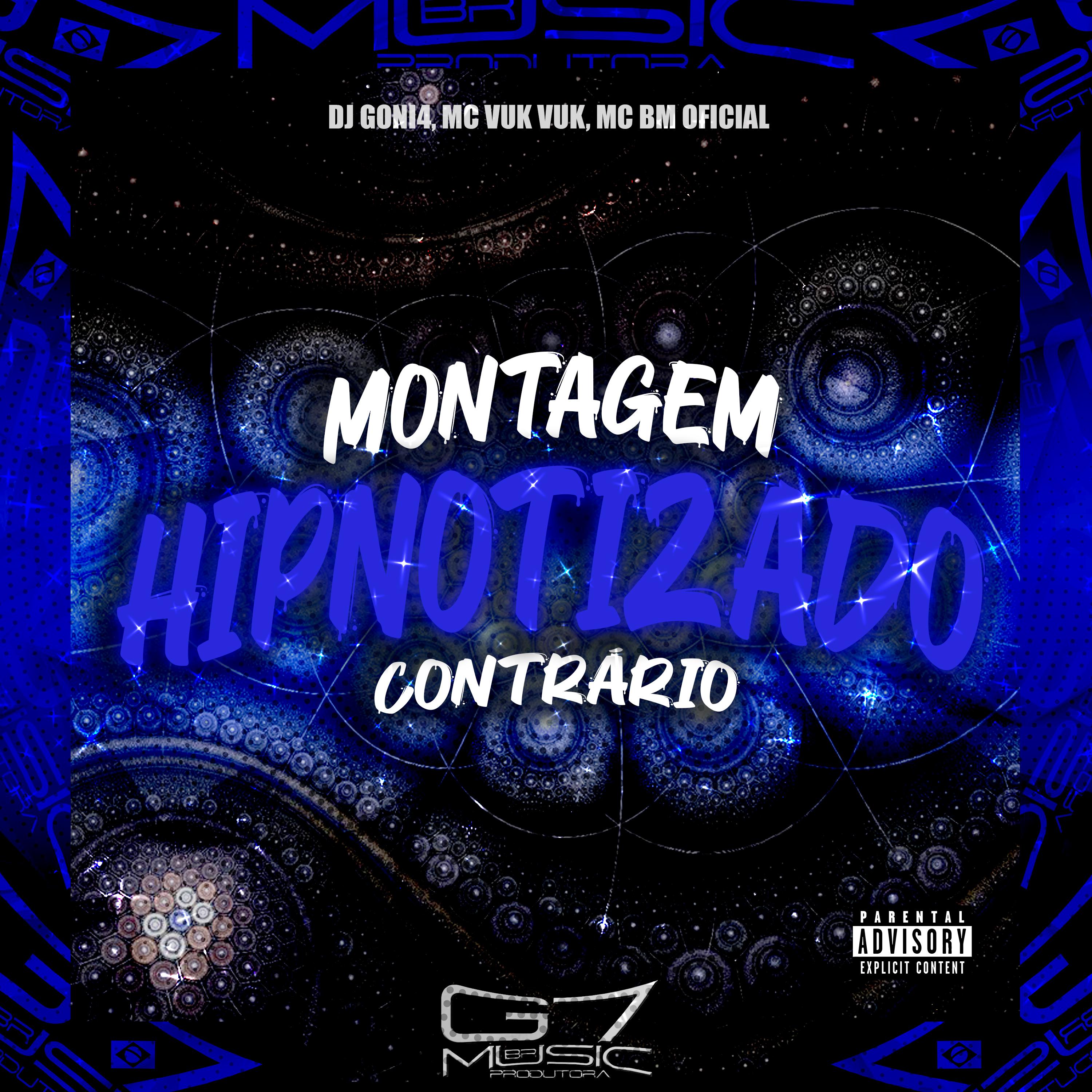 Постер альбома Montagem Hipnotizado Contrário