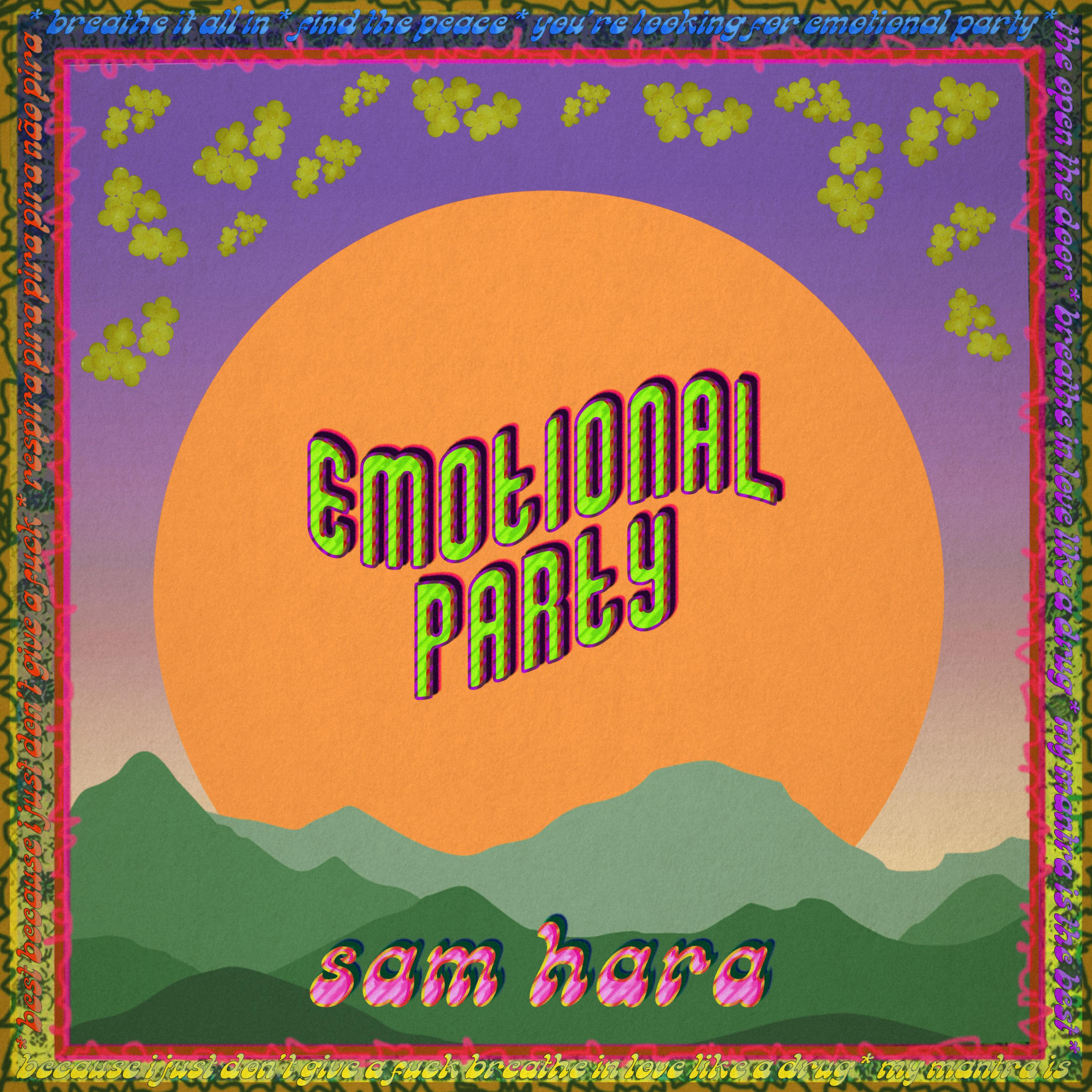 Постер альбома Emotional Party (feat. Sam hara)