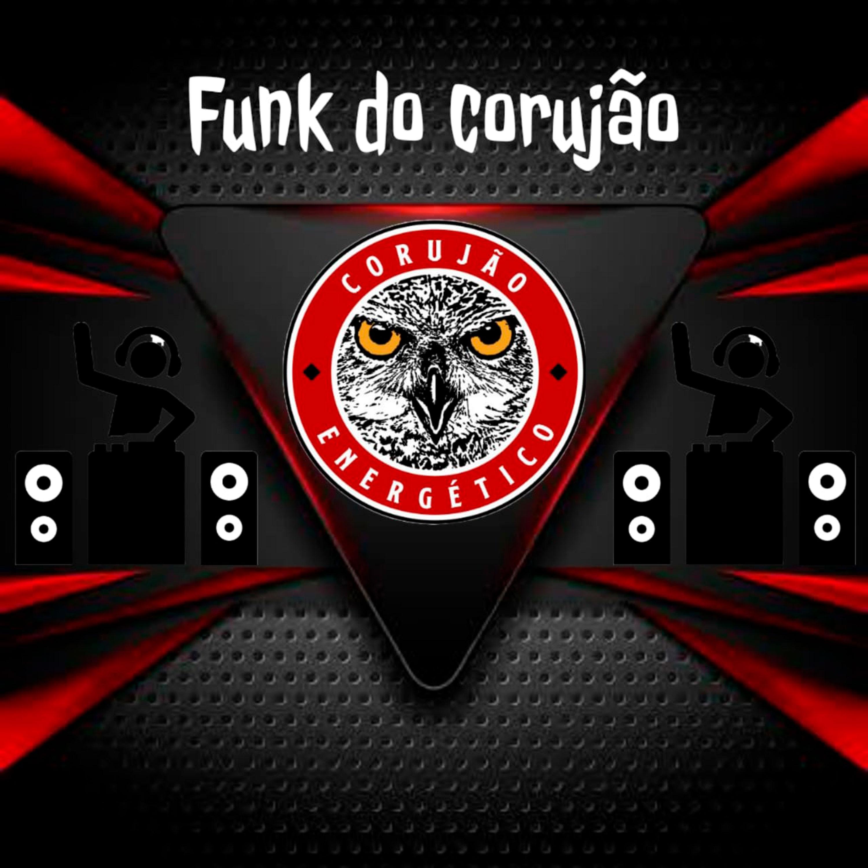 Постер альбома Funk do Corujão