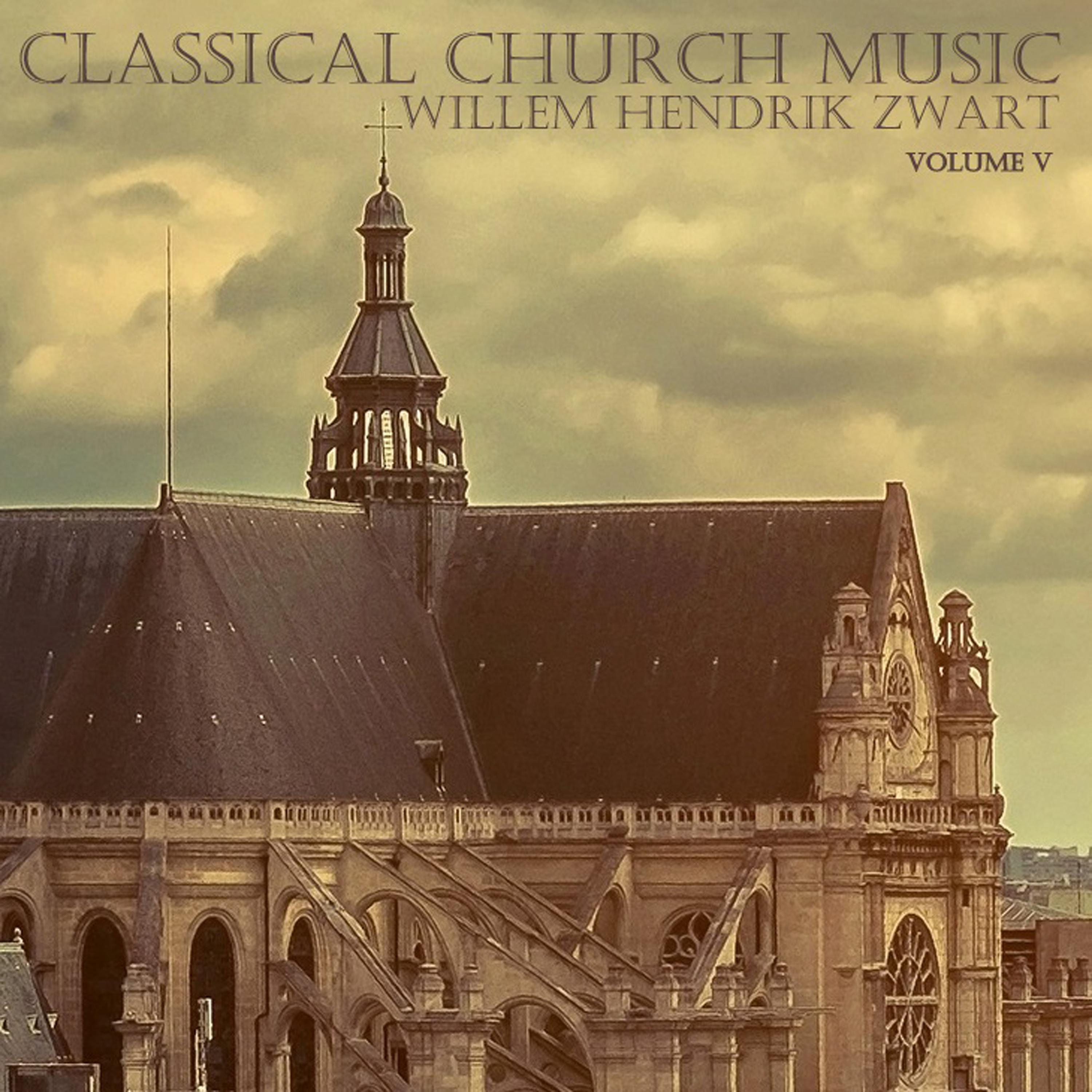 Постер альбома Classical Church Music, Volume V