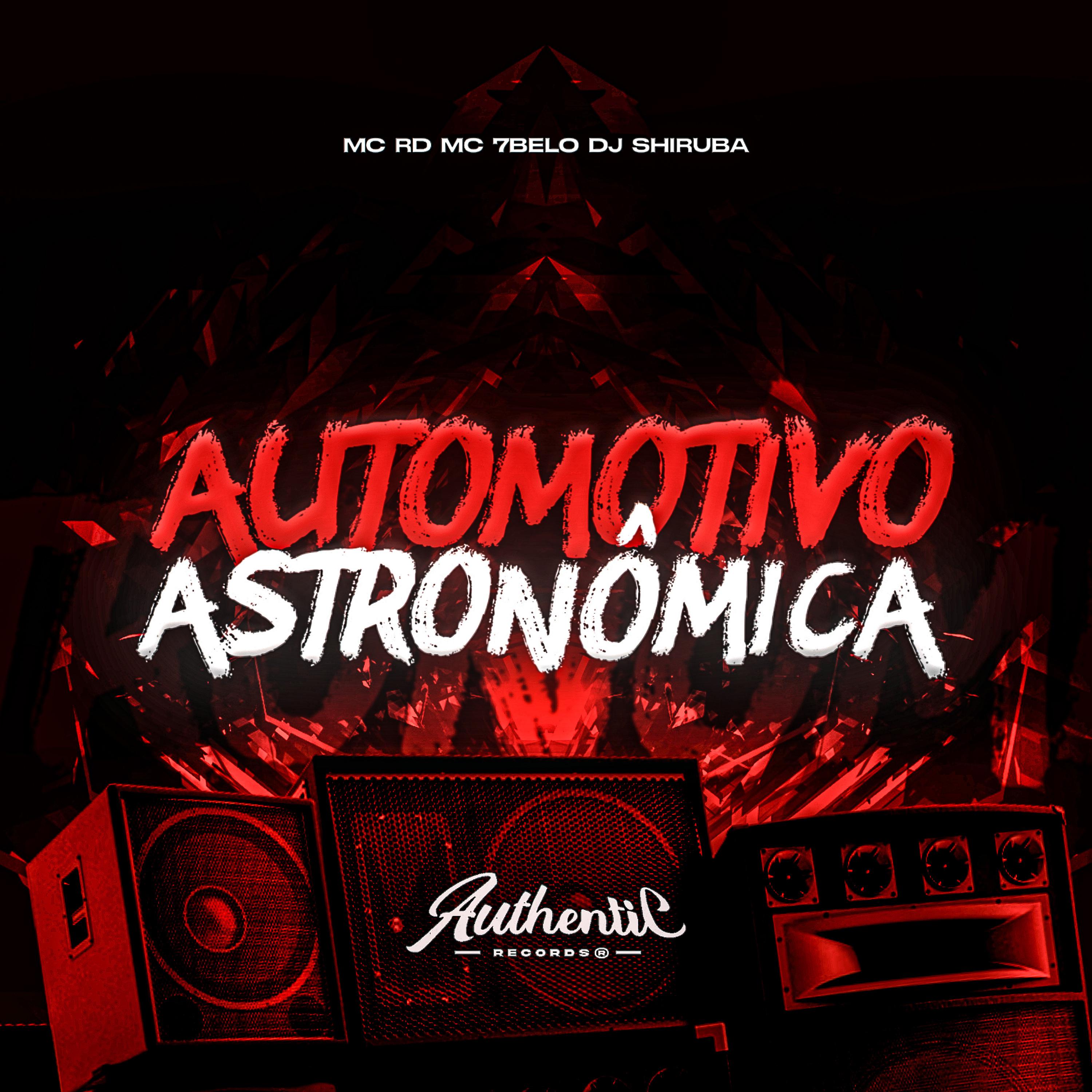 Постер альбома Automotivo Astronômica