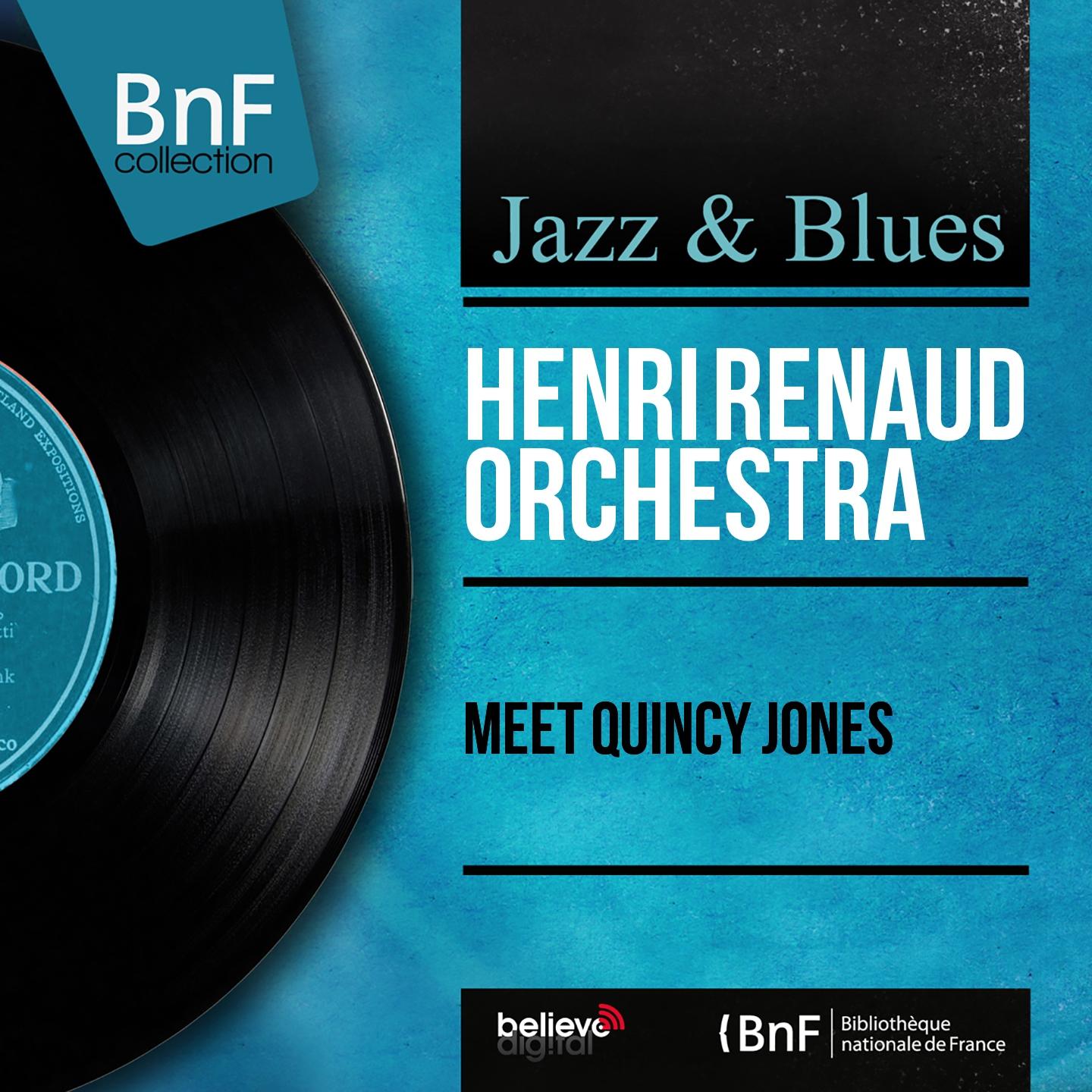 Постер альбома Meet Quincy Jones (Mono Version)