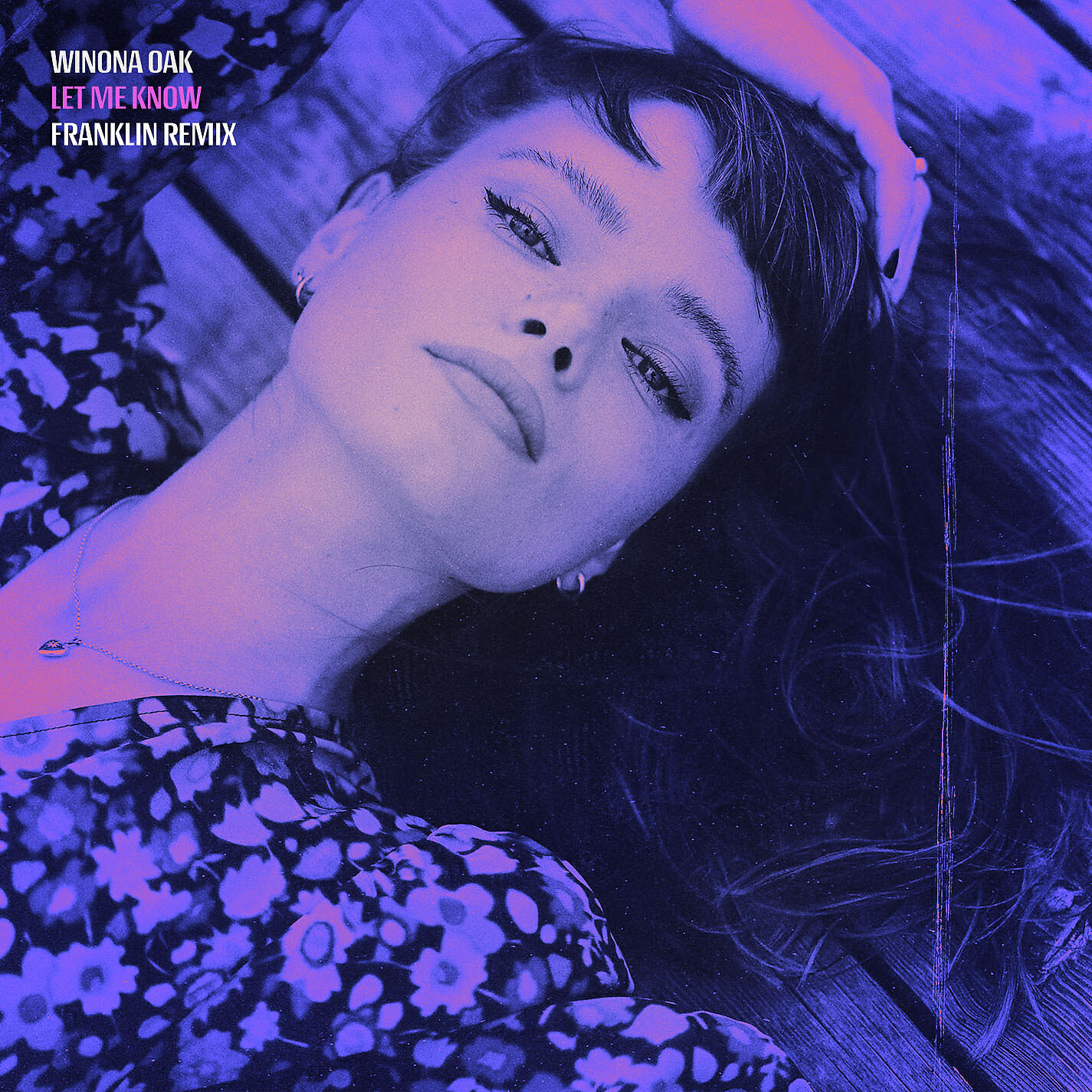 Winona Oak - Let Me Know (Franklin Remix)