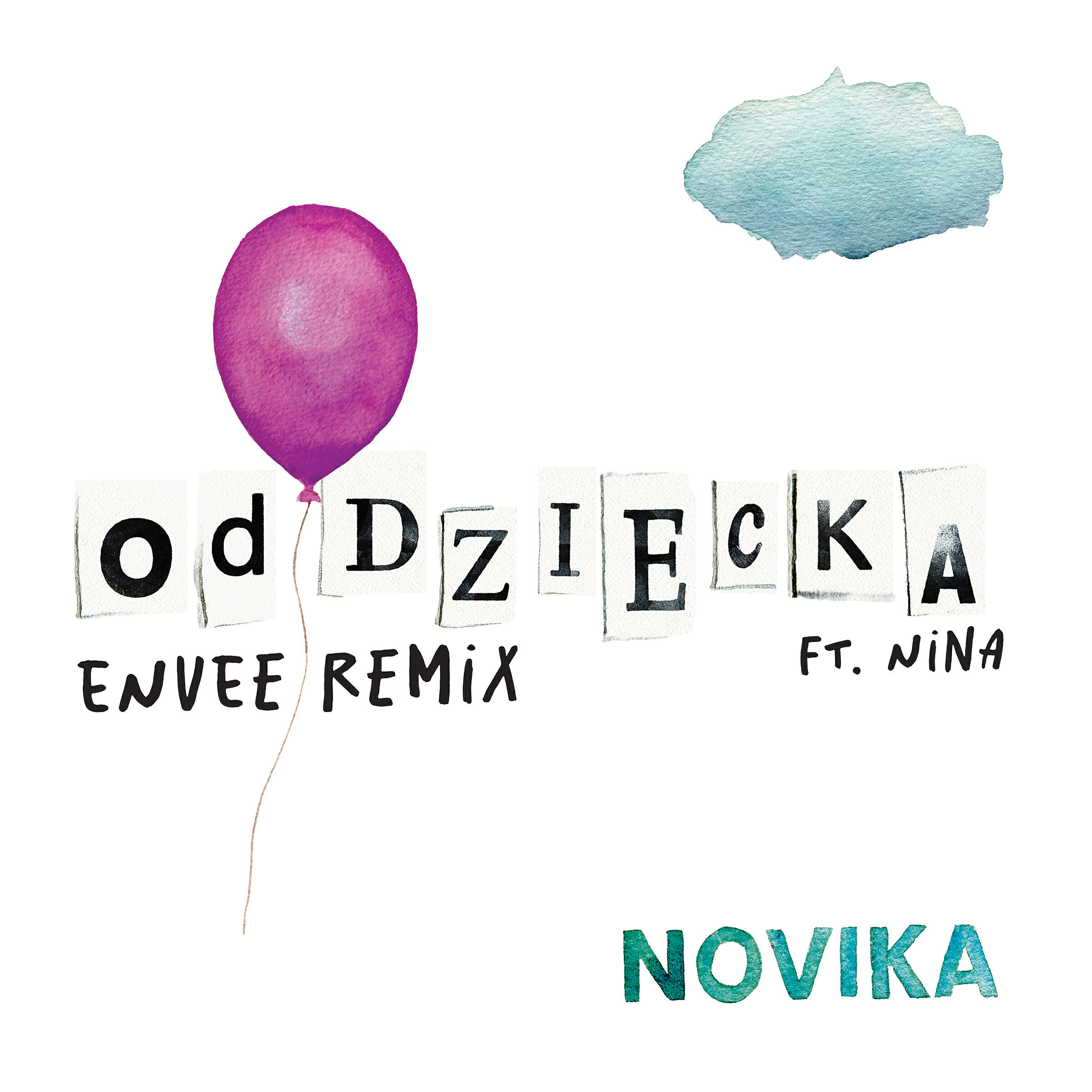 Novika - Od dziecka (Envee Remix) [feat. Nina]