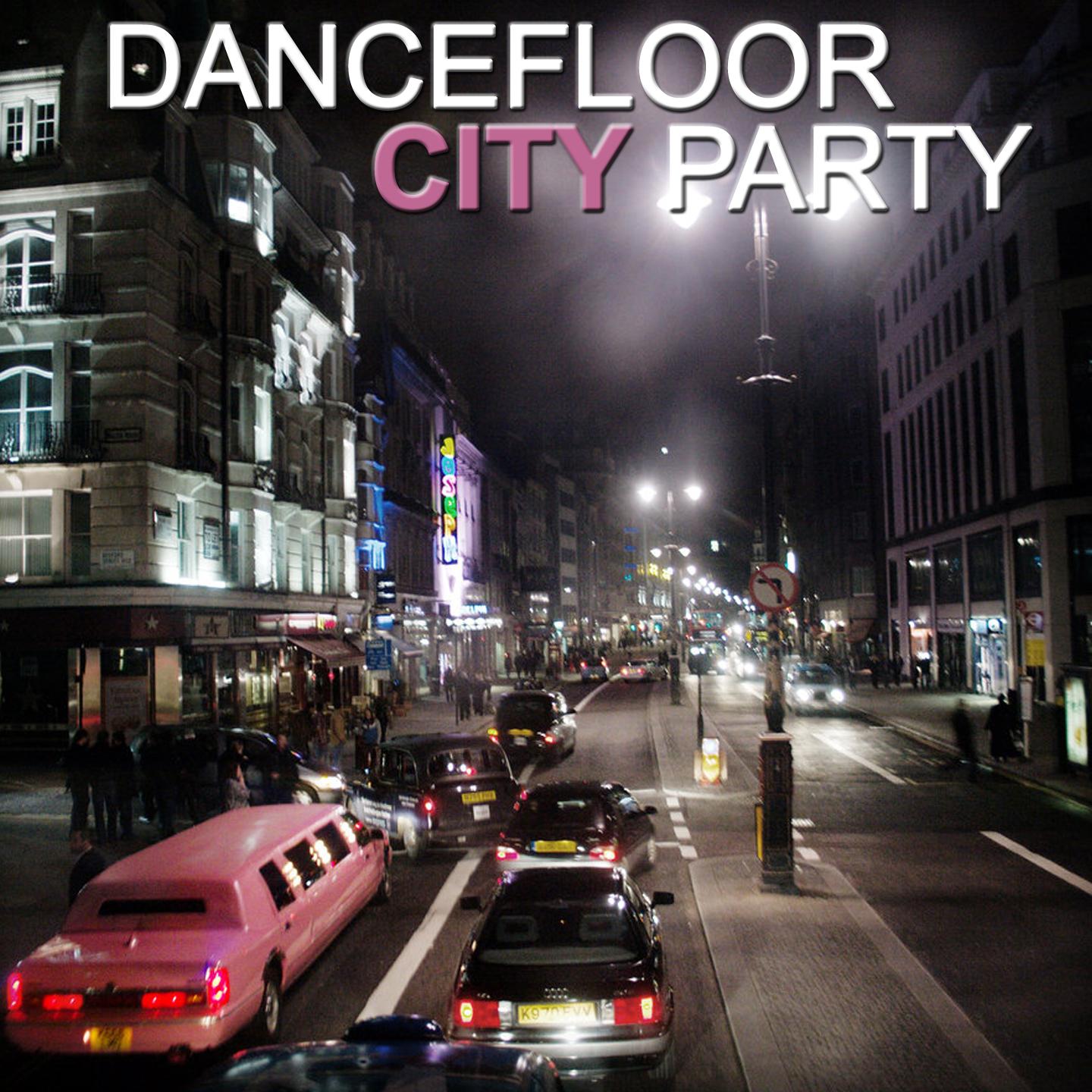 Постер альбома Dancefloor City Party