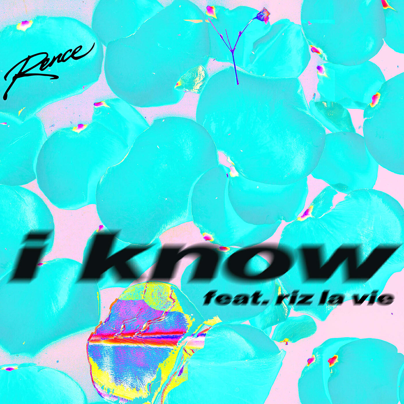 RENCE - I know