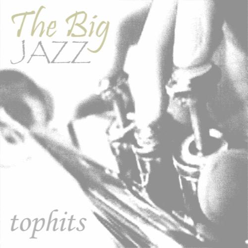 Постер альбома The Big Jazz: Tophits