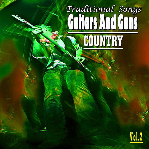 Постер альбома Guitars and Guns, Vol. 2