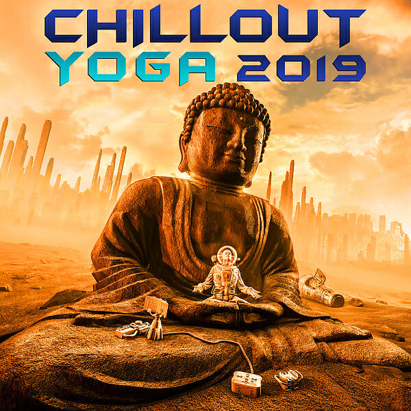 Efflorum - Placid Mimic Waves (Chill Out Yoga 2019 Dj Mixed)