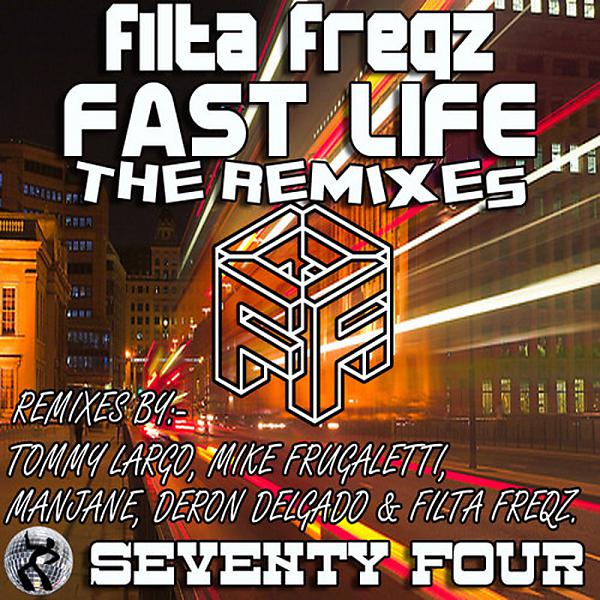 Постер альбома Fast Life The Remixes