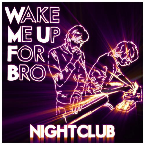 Wake Me Up For Bro - How to Carry, Cut and Bury a Body Easily (Dalcan Remix)