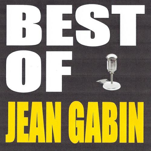 Jean Gabin - C'est chouette d'être un monsieur