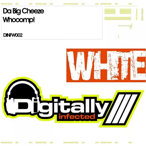 Da Big Cheeze - Whooomp!
