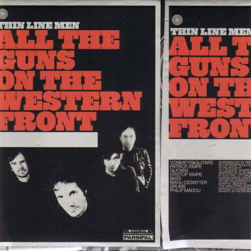 Thin Line Men - All the Guns On the Western Front