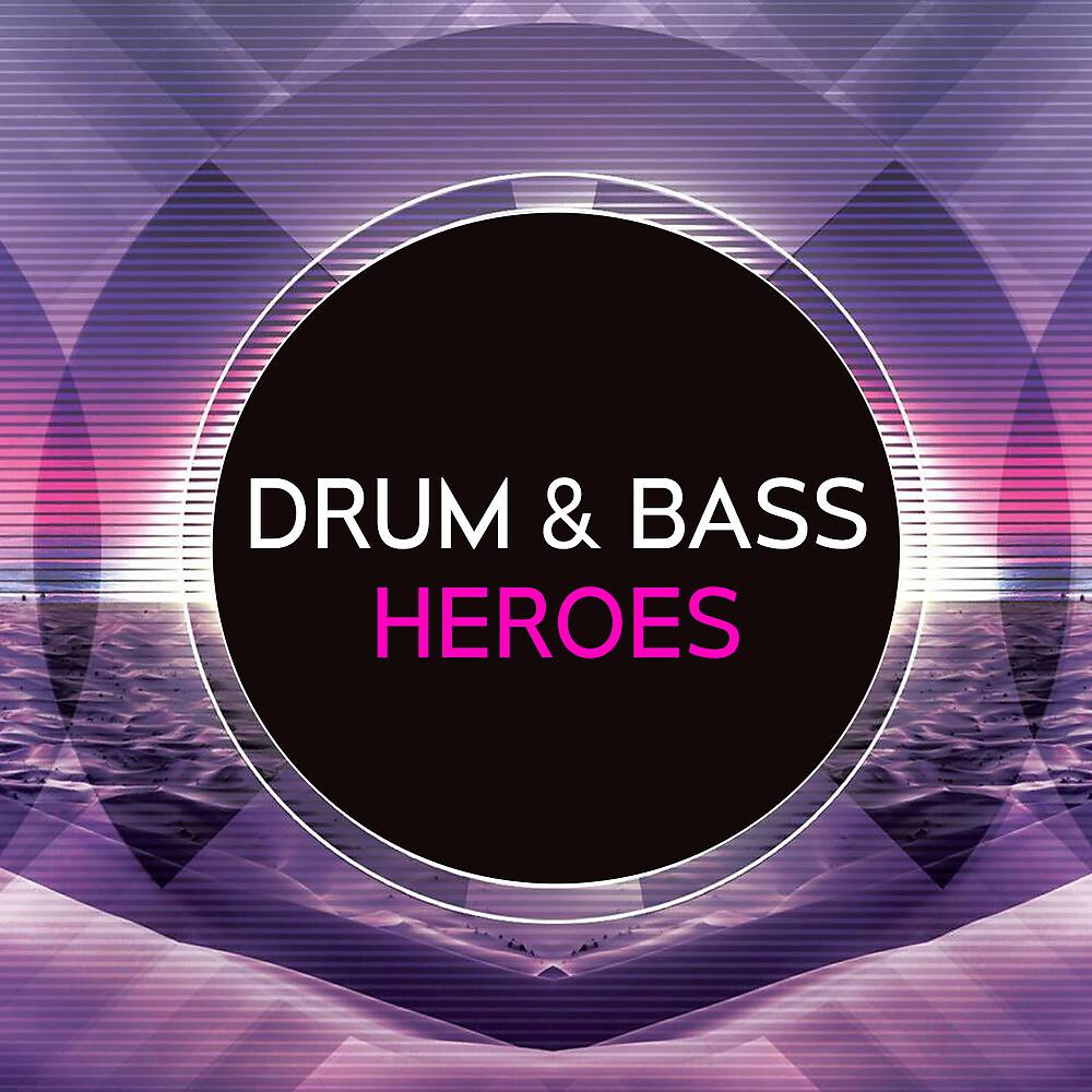 Постер альбома Drum & Bass Heroes