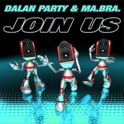 Dalan Party - Join Us (Dalan Party Extended Mix)