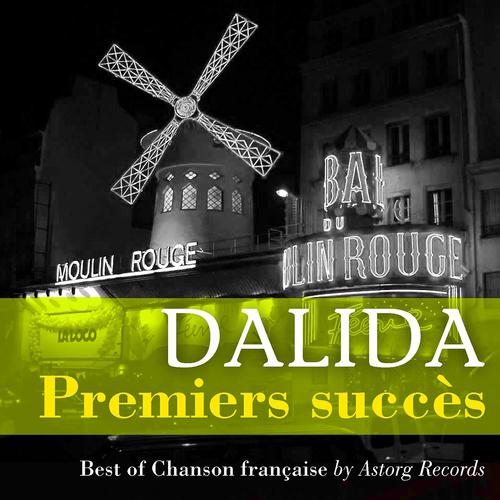 Постер альбома Dalida : Premiers succès