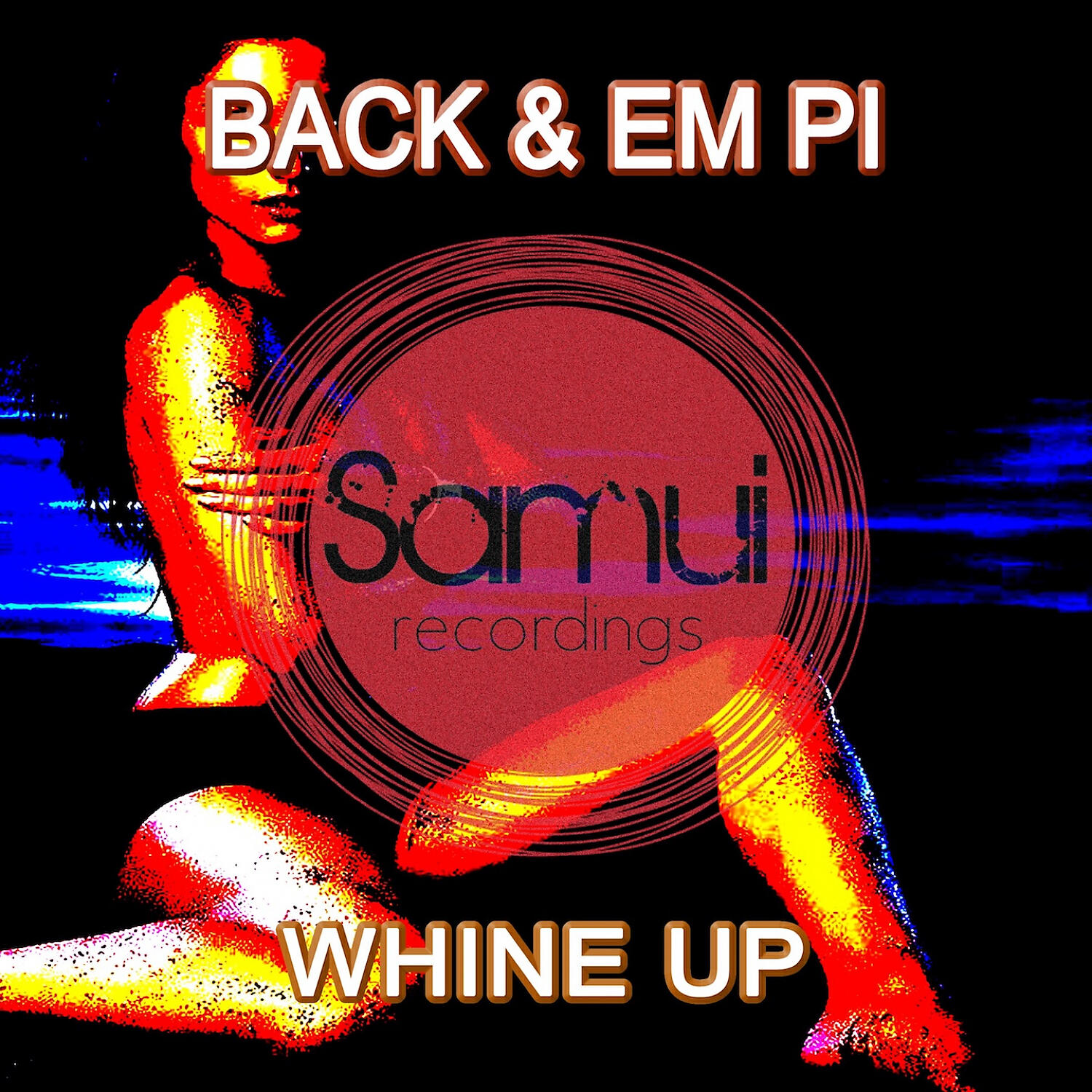 Back - Whine Up (JL, Yvvan Back, EM Pi Club Mix)