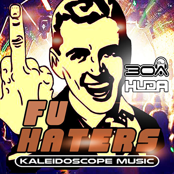Huda Hudia - F.U. Haters